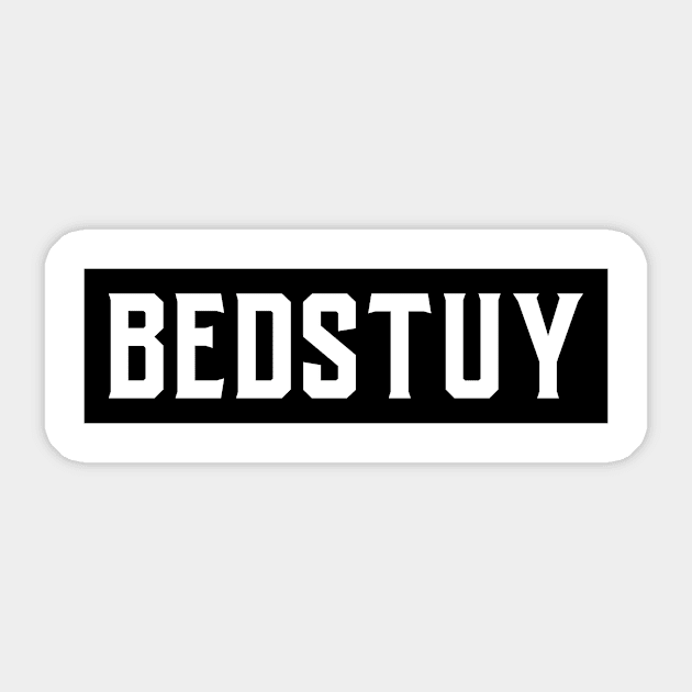 BEDSTUY BROOKLYN NY Sticker by Baldodesign LLC.